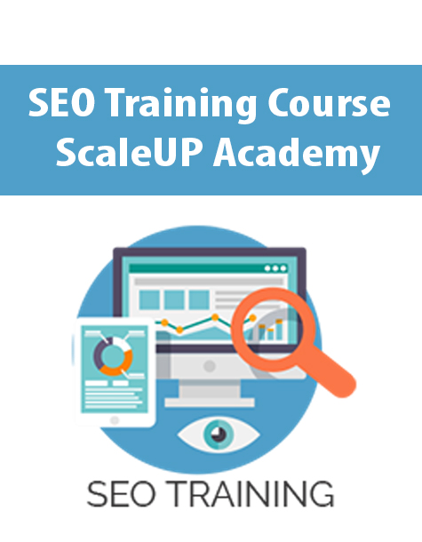 SEO Training Course By ScaleUP Academy