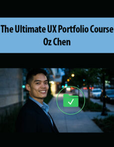 The Ultimate UX Portfolio Course By Oz Chen