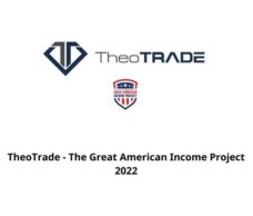 TheoTrade – The Great American Income Project 2022