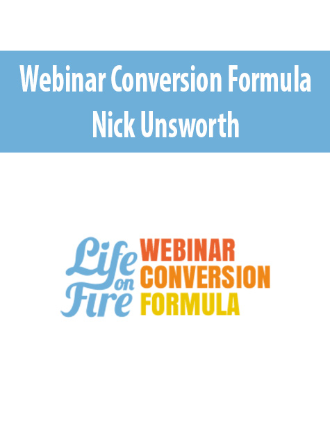 Webinar Conversion Formula By Nick Unsworth