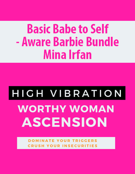 Basic Babe to Self- Aware Barbie Bundle By Mina Irfan