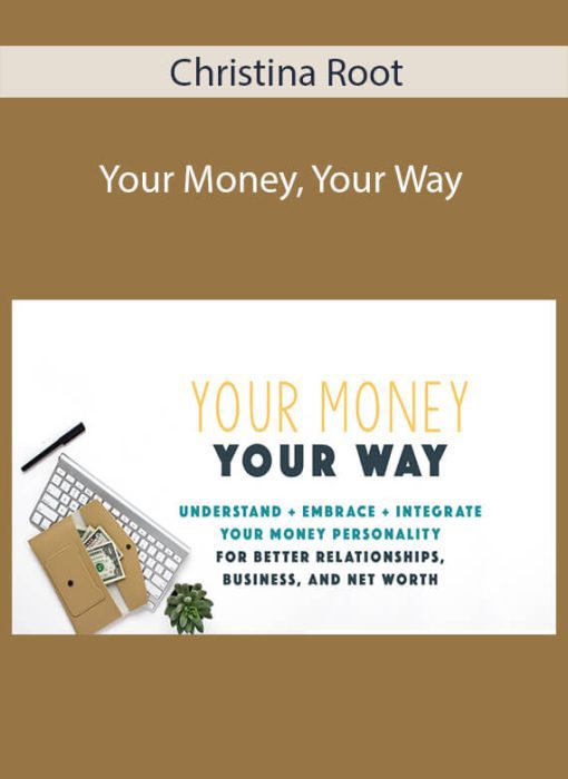Christina Root – Your Money, Your Way
