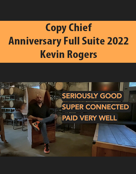 Copy Chief Anniversary Full Suite 2022 By Kevin Rogers