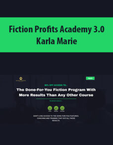 Fiction Profits Academy 3.0 By Karla Marie