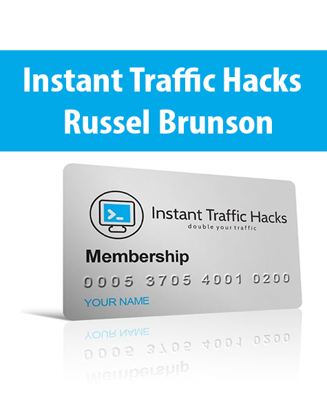 Instant Traffic Hacks By Russel Brunson