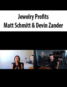 Jewelry Profits By Matt Schmitt & Devin Zander