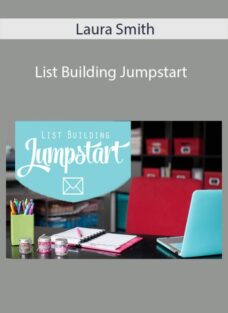 Laura Smith – List Building Jumpstart