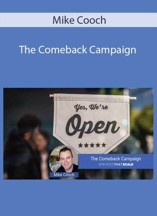 Mike Cooch – The Comeback Campaign