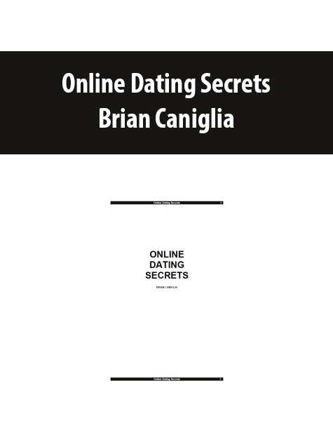Online Dating Secrets by Brian Caniglia