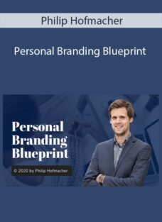 Philip Hofmacher – Personal Branding Blueprint