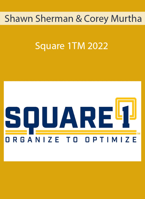 Shawn Sherman & Corey Murtha- Square 1TM 2022