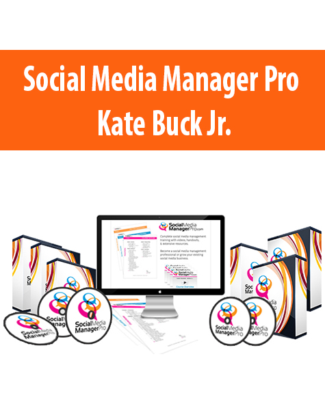 Social Media Manager Pro By Kate Buck Jr.