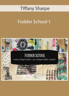 TIffany Sharpe – Fodder School 1