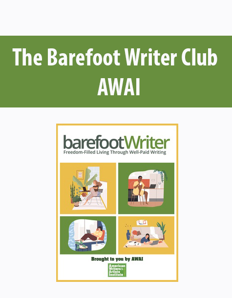 The Barefoot Writer Club By AWAI