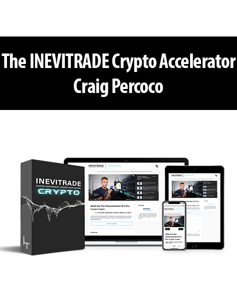 The INEVITRADE Crypto Accelerator By Craig Percoco