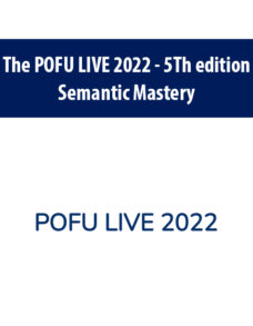 The POFU LIVE 2022 – 5Th edition By Semantic Mastery