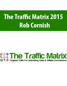 The Traffic Matrix 2015 By Rob Cornish