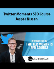 Twitter Moments SEO Course By Jesper Nissen