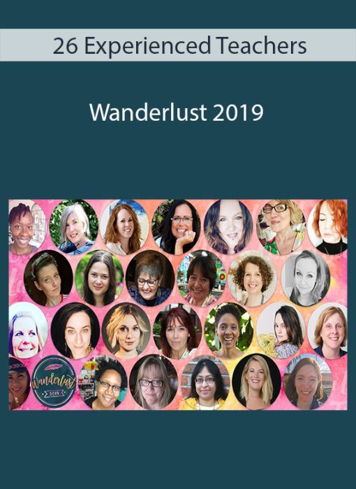 26 Experienced Teachers – Wanderlust 2019
