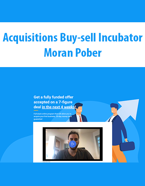 Acquisitions Buy-sell Incubator By Moran Pober