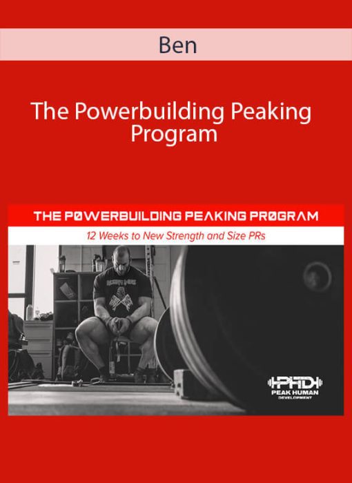 Ben – The Powerbuilding Peaking Program