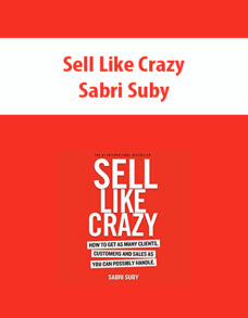 Sell Like Crazy By Sabri Suby