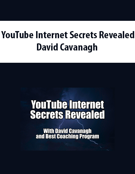 YouTube Internet Secrets Revealed By David Cavanagh