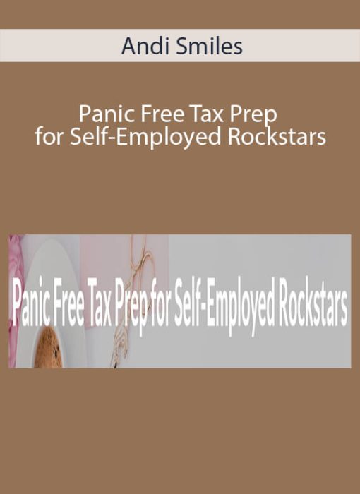 Andi Smiles – Panic Free Tax Prep for Self-Employed Rockstars