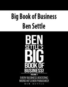 Big Book of Business By Ben Settle