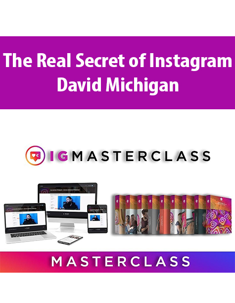 The Real Secret of Instagram By David Michigan