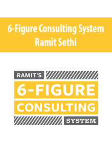 6-Figure Consulting System By Ramit Sethi