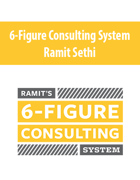 6-Figure Consulting System By Ramit Sethi