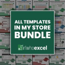 ALL TEMPLATES IN MY STORE BUNDLE! - Get Best Value For Your Money - GIRLWHOEXCEL