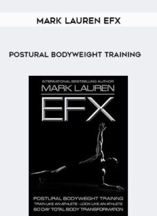 Mark Lauren EFX – Postural Bodyweight Training