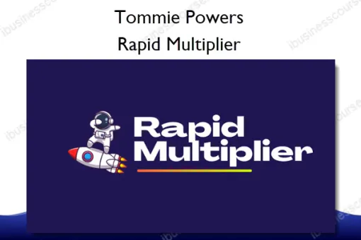 Rapid Multiplier – Tommie Powers