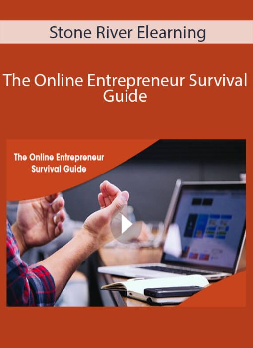Stone River Elearning – The Online Entrepreneur Survival Guide