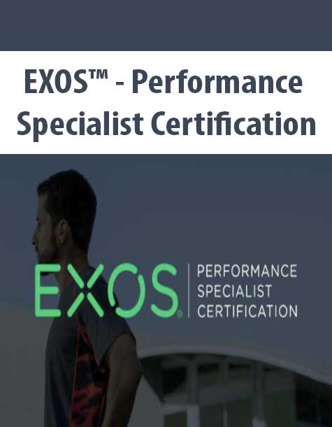 EXOS™ – Performance Specialist Certification