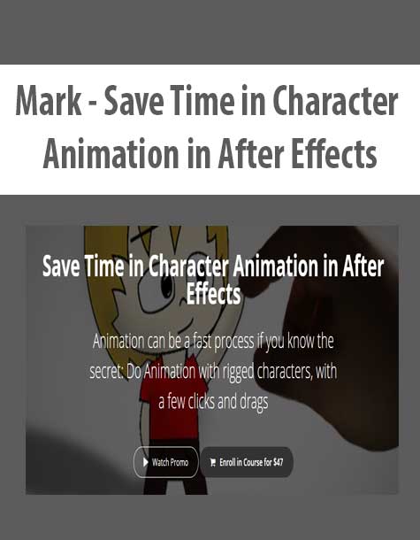 Mark – Save Time in Character Animation in After Effects