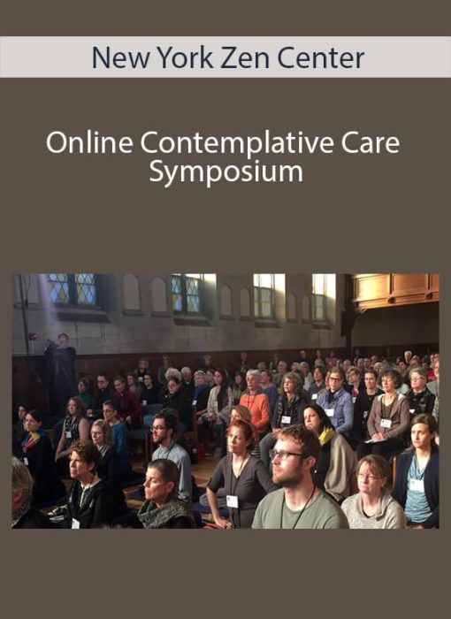 New York Zen Center – Online Contemplative Care Symposium