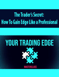 The Trader’s Secret: How To Gain Edge Like a Professional -Ready Set Crypto