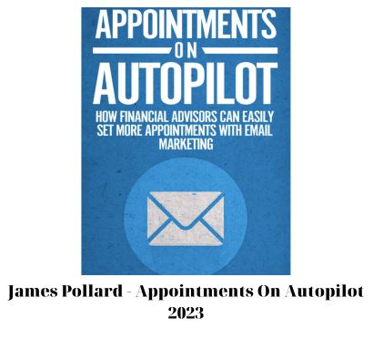 James Pollard – Appointments On Autopilot 2023