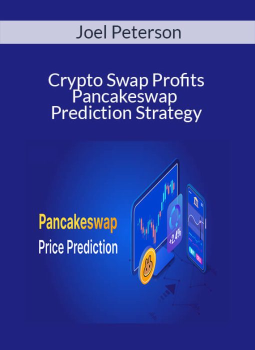Joel Peterson – Crypto Swap Profits – Pancakeswap Prediction Strategy