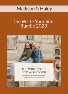 Madison & Haley – The Write Your Site Bundle 2023