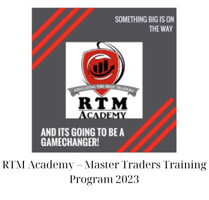 RTM Academy – Master Traders Training Program 2023