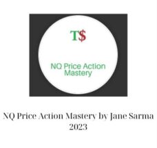 NQ Price Action Mastery by Jane Sarma 2023