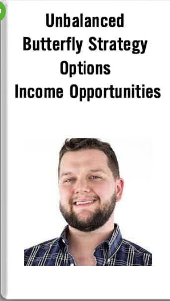 UNBALANCED BUTTERFLY STRATEGY – OPTIONS INCOME OPPORTUNITIES