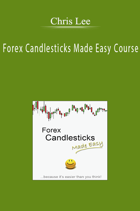 Chris Lee – Forex Candlesticks Made Easy Course