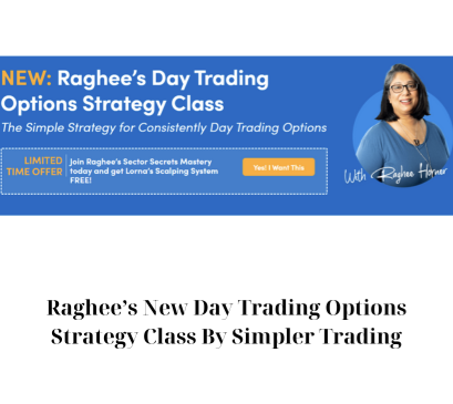 Raghee’s New Day Trading Options Strategy Class By Simpler Trading
