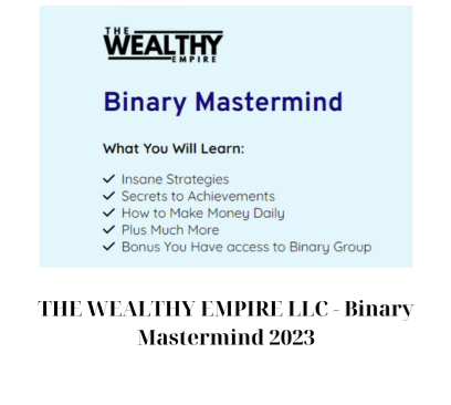 THE WEALTHY EMPIRE LLC – Binary Mastermind 2023