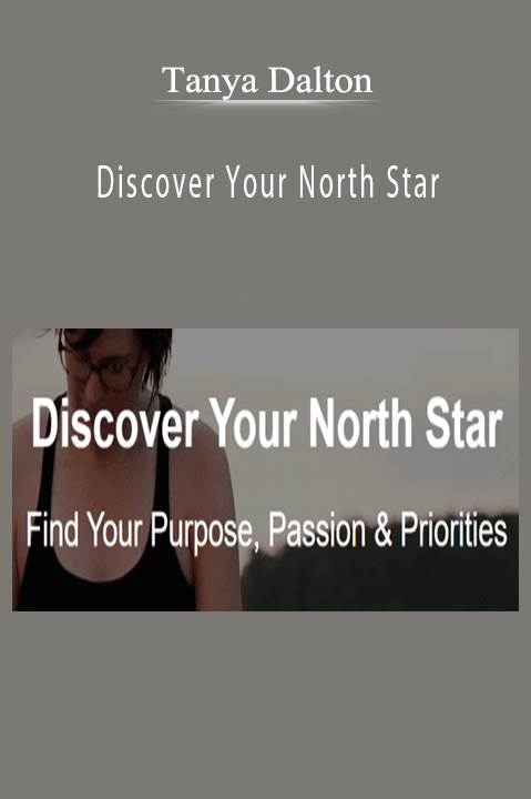 Tanya Dalton – Discover Your North Star